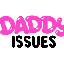 Daddy Issues - Free Woman OnlyFans Page
